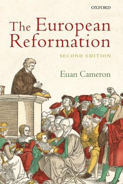 The European Reformation - Cameron, Euan