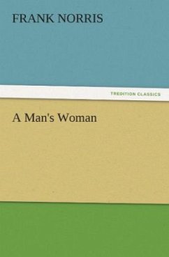 A Man's Woman - Norris, Frank