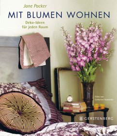 Mit Blumen wohnen - Packer, Jane