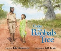 Under the Baobab Tree - Stiegemeyer, Julie
