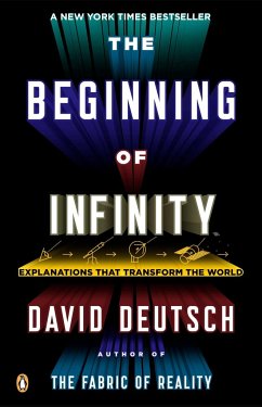 The Beginning of Infinity - Deutsch, David