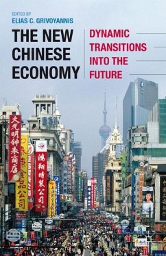 The New Chinese Economy - Grivoyannis, Elias C.