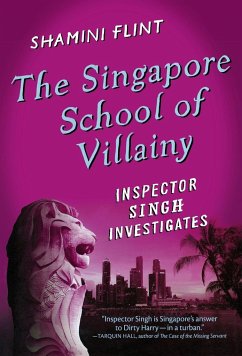 The Singapore School of Villainy - Flint, Shamini