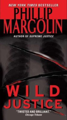 Wild Justice - Margolin, Phillip