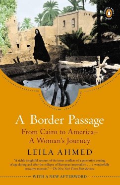 A Border Passage: From Cairo to America - A Woman's Journey - Ahmed, Leila