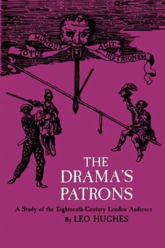 The Drama's Patrons - Hughes, Leo