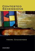Contested Secessions Rights, Self-Determination, Democracy, and Kashmir