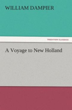 A Voyage to New Holland - Dampier, William