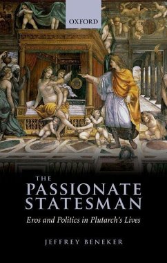 The Passionate Statesman - Beneker, Jeffrey