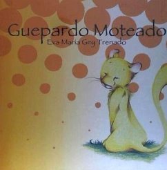 Guepardo moteado - Gey Trenado, Eva María