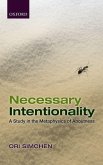 Necessary Intentionality: A Study in the Metaphysics of Aboutness