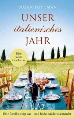 Unser italienisches Jahr - Pohlman, Susan