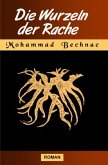 Die Wurzeln der Rache