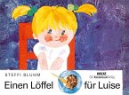 Einen Löffel für Luise