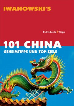 Iwanowski's 101 China - Häring, Volker;Hauser, Francoise