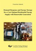 Demand Response and Energy Storage for a Cost Optimal Residential Energy Supply with Renewable Generation