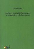 Lehrbuch des katholischen und evangelischen Kirchenrechts