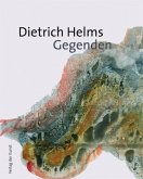 Dietrich Helms: Gegenden
