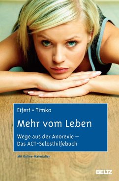 Mehr vom Leben - Eifert, Georg H.;Timko, C. Alix