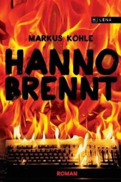 Hanno brennt - Köhle, Markus