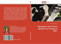 Résurgence de la fièvre aphteuse en Europe en 2001 - Maupomé Blaziot, Julie