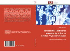 Tensioactifs Perfluorés Ioniques Synthèse et Etudes Physicochimiques - Bacha, Abdelkader