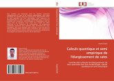 Calculs quantique et semi empirique de l'élargissement de raies