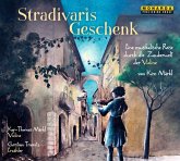 Stradivaris Geschenk, 1 Audio-CD