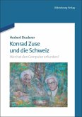 Konrad Zuse und die Schweiz