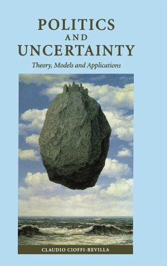 Politics and Uncertainty - Cioffi-Revilla, Claudio