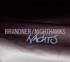 Nachts - M. Brandner/Nighthawks