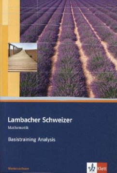 Lambacher Schweizer Mathematik Basistraining Analysis. Ausgabe Niedersachsen / Lambacher-Schweizer 11/12, Ausgabe Niedersachsen 5