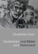 Gedanken und Bilder zum Holocaust - Bild 1