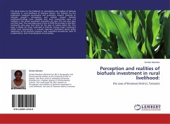 Perception and realities of biofuels investment in rural livelihood: