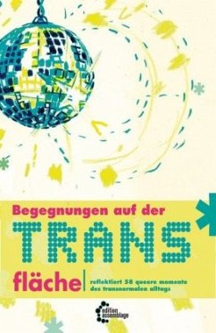 Begegnungen auf der Trans_fläche