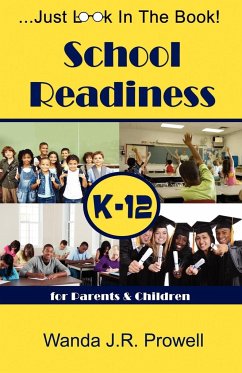 School Readiness for Parents & Children, K-12 - Prowell, Wanda J. R.