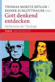 Gott denkend entdecken Gott denkend entdecken