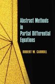 Abstract Methods in Partial Differential Equations