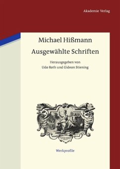 Ausgewählte Schriften - Hißmann, Michael
