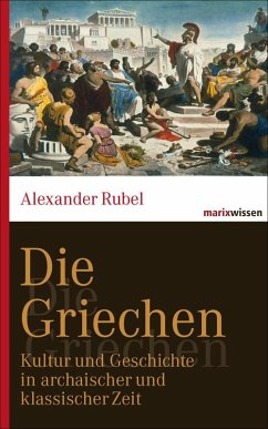 Die Griechen - Rubel, Alexander