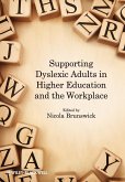 Supporting Dyslexic Adults in