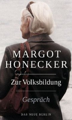 Zur Volksbildung - Honecker, Margot