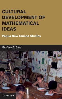 Cultural Development of Mathematical Ideas - Saxe, Geoffrey B.