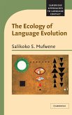 The Ecology of Language Evolution