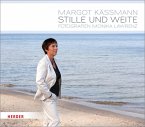 Stille und Weite