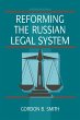 Reforming the Russian Legal System - Bild 1