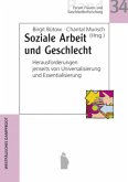 Soziale Arbeit und Geschlecht Soziale Arbeit und Geschlecht
