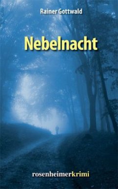 Nebelnacht - Gottwald, Rainer