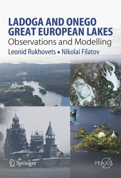 Ladoga and Onego - Great European Lakes - Rukhovets, Leonid;Filatov, Nikolai