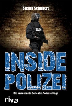 Inside Polizei - Schubert, Stefan